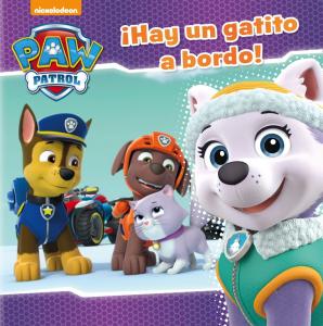 Paw Patrol | Patrulla Canina. Un cuento - ¡Hay un gatito a bordo!