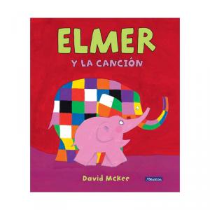 Elmer. Un cuento - Elmer y la canción