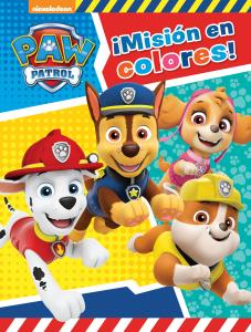 Paw Patrol | Patrulla Canina. Actividades - ¡Misión en colores!