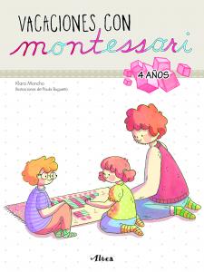 Creciendo con Montessori. Cuadernos de vacaciones - Vacaciones con Montessori (4