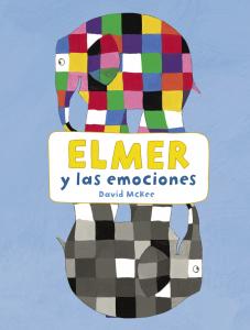 Elmer. Actividades - Elmer y las emociones