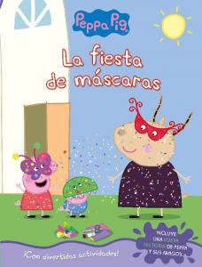 Peppa Pig. Cuaderno de actividades - La fiesta de máscaras