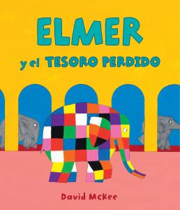 Elmer. Un cuento - Elmer y el tesoro perdido