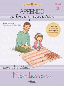 Creciendo con Montessori. Cuadernos de actividades - Aprendo a leer y escribir c