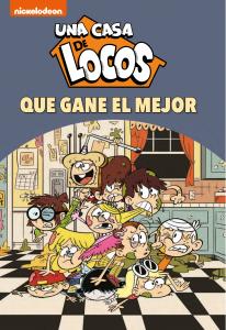 Una casa de locos. Cómic 7 - ¡Que gane el mejor!