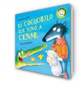 El cocodrilo que vino a cenar (La ovejita que vino a cenar. Libro de cartón)