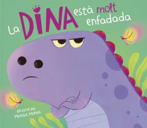 La Dina està molt enfadada (La Dina Dinosaure)