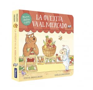 La ovejita va al mercado (La ovejita que vino a cenar. Libro de cartón)