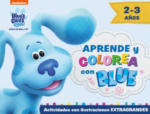 Blue s Clues & You! | ¡Pistas de Blue y tú! - Aprende y colorea con Blue (2-3 añ