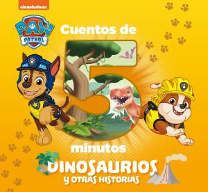 Paw Patrol | Patrulla Canina. Recopilatorio de cuentos - Cuentos de 5 minutos. D