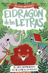 El dragón de las letras 2 - El león desmelenado no se come ni un bocado