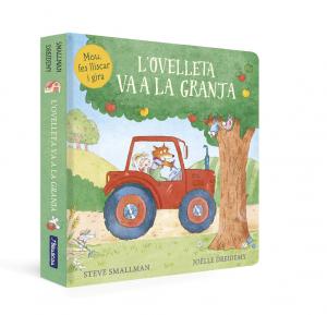 L ovelleta va a la granja (L ovelleta que va venir a sopar. Llibre de cartró)