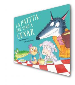 La patita que vino a cenar (La ovejita que vino a cenar. Libro de cartón)