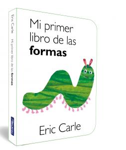 Mi primer libro de las formas (Colección Eric Carle)