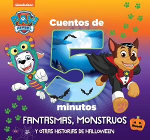 Paw Patrol | Patrulla Canina. Recopilatorio de cuentos - Cuentos de 5 minutos. F