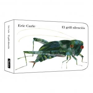 El grill silenciós (Col·lecció Eric Carle)