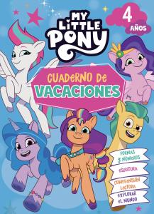 My Little Pony. Cuaderno de vacaciones - 4 años