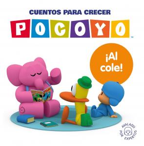 Pocoyó. Un cuento - Cuentos para crecer: Al cole