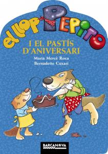 El llop Pepito i el pastís d aniversari