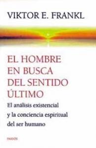 El hombre en busca del sentido último