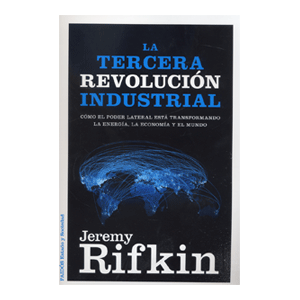 LA TERCERA REVOLUCIÓN INDUSTRIAL