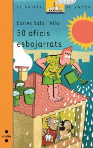 50 oficis esbojarrats. Mostra pack vacances 2018