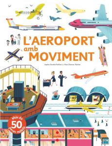 L aeroport amb moviment