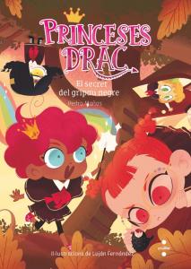 Princeses Drac 7. El secret del gripau negre