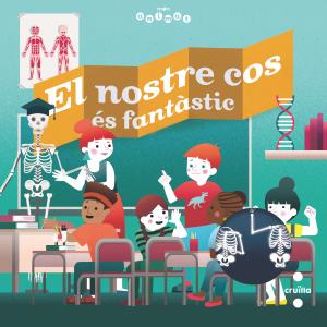 El nostre cos és fantàstic