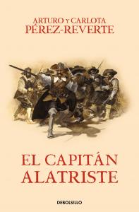 El capitán Alatriste (Las aventuras del capitán Alatriste 1)