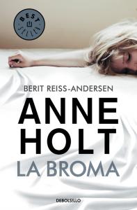 La broma (Hanne Wilhelmsen 5)