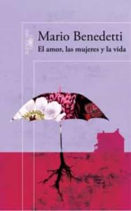 El amor, las mujeres y la vida