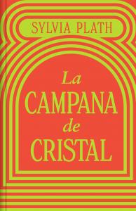 La campana de cristal (Edición limitada)