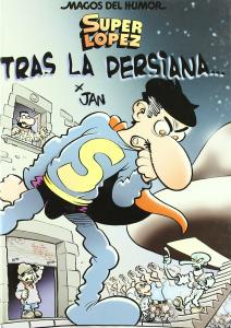 Superlópez. Tras la persiana... (Magos del Humor 104)