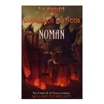 NOMAN,LA ORDEN GUERREROS MISTICOS