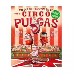 UN DIA DE PERROS EN EL CIRCO DE LAS PULGAS