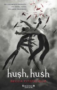 HUSH HUSH.