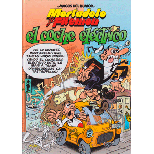 Mortadelo y Filemón. El coche eléctrico (Magos del Humor 155)