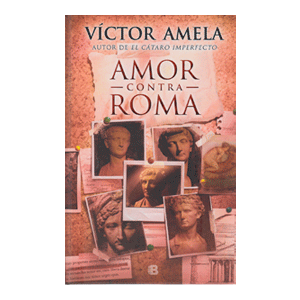 AMOR CONTRA ROMA