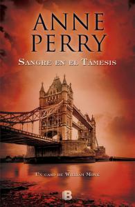 Sangre en el Támesis (Detective William Monk 20)