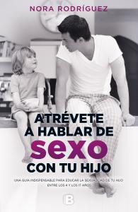 Atrévete a hablar de sexo con tu hijo