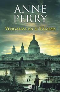 Venganza en el Támesis (Detective William Monk 22)