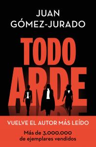 Todo arde (Todo arde 1)