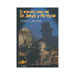 El extraño caso del Dr. Jekyll y Mr. Hyde