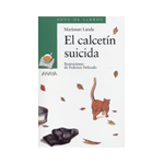 El calcetín suicida