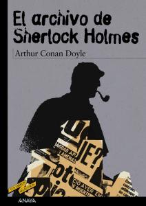 ARCHIVO DE SHERLOCK HOLMES.ANAYA