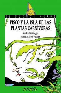 Pisco y la isla de las plantas carnívoras.