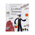 SEÑORA TORMENTA.(Sopa Cuentos)