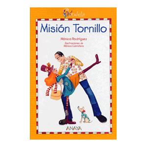 CANDELA:MISION TORNILLO