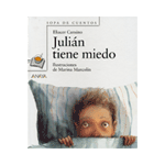 JULIÁN TIENE MIEDO